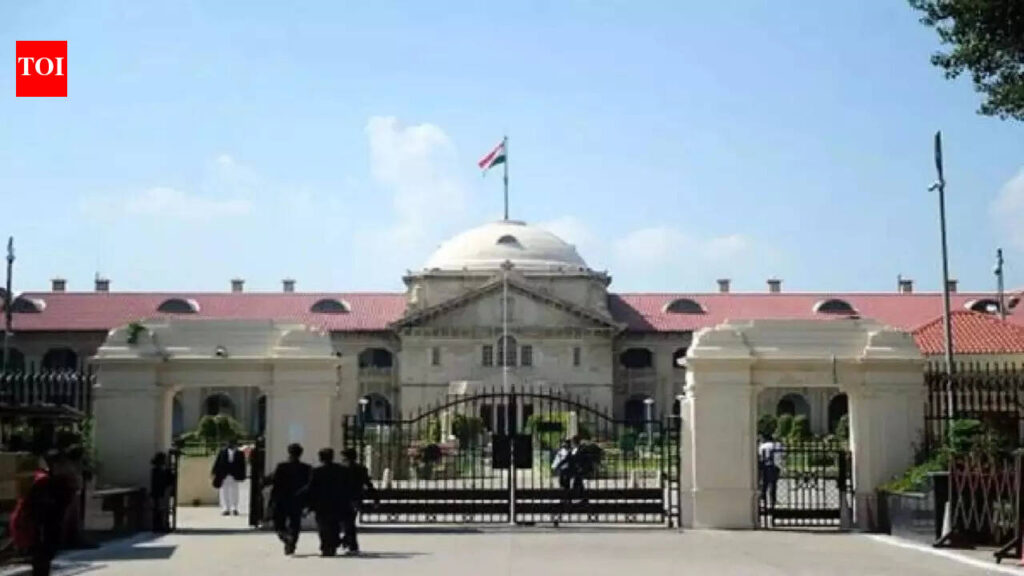 ‘Hungry, tired, incapacitated’: Allahabad high court judge hears 30 cases in 1 day | Lucknow News