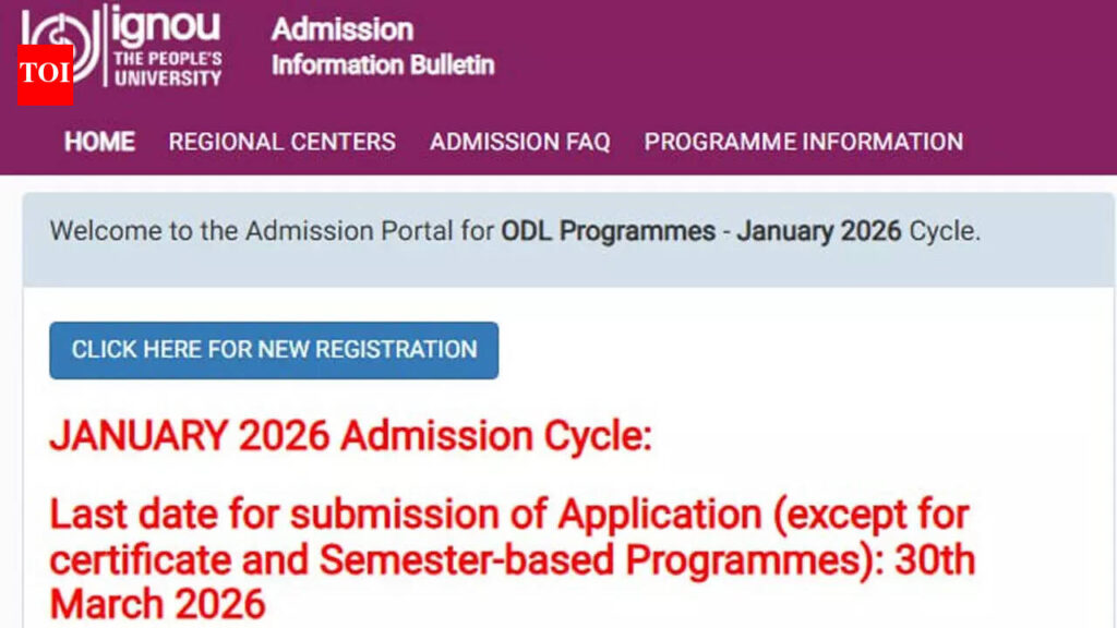 IGNOU extends January 2026 admission deadline for ODL and online programmes till March 30