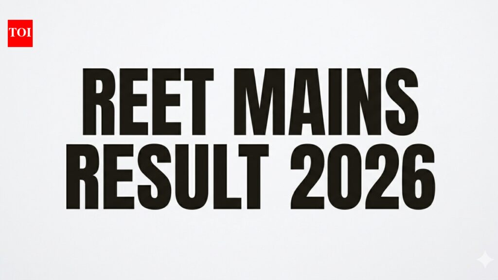 REET Mains Result 2026 declared for Level 1 teachers: Here’s how to check