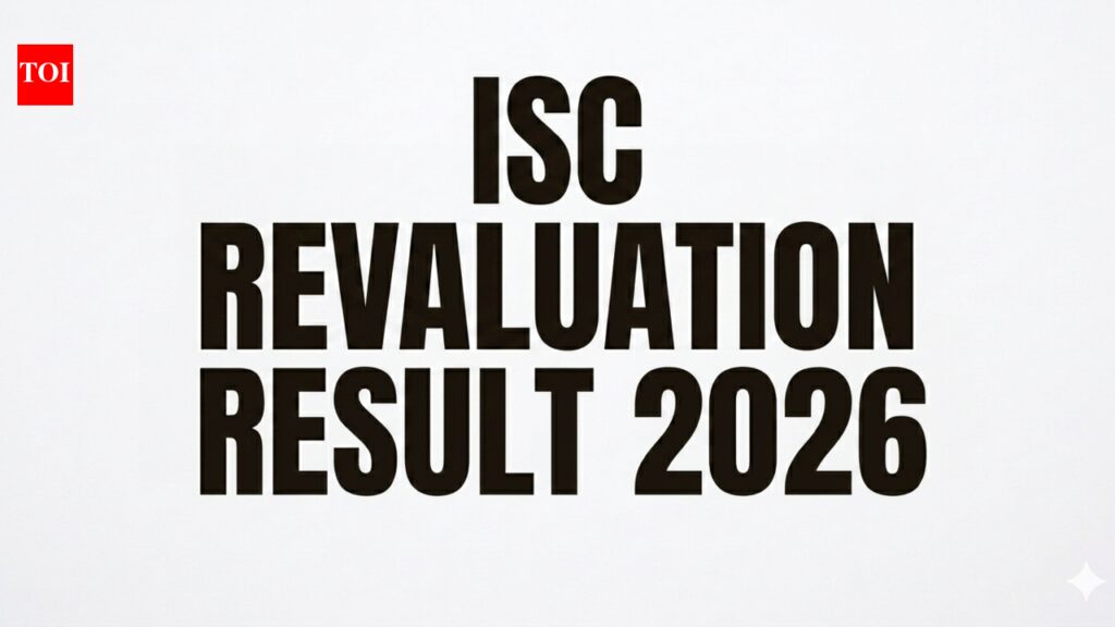 ISC Revaluation Result 2026 declared: Here’s how to check revised marks