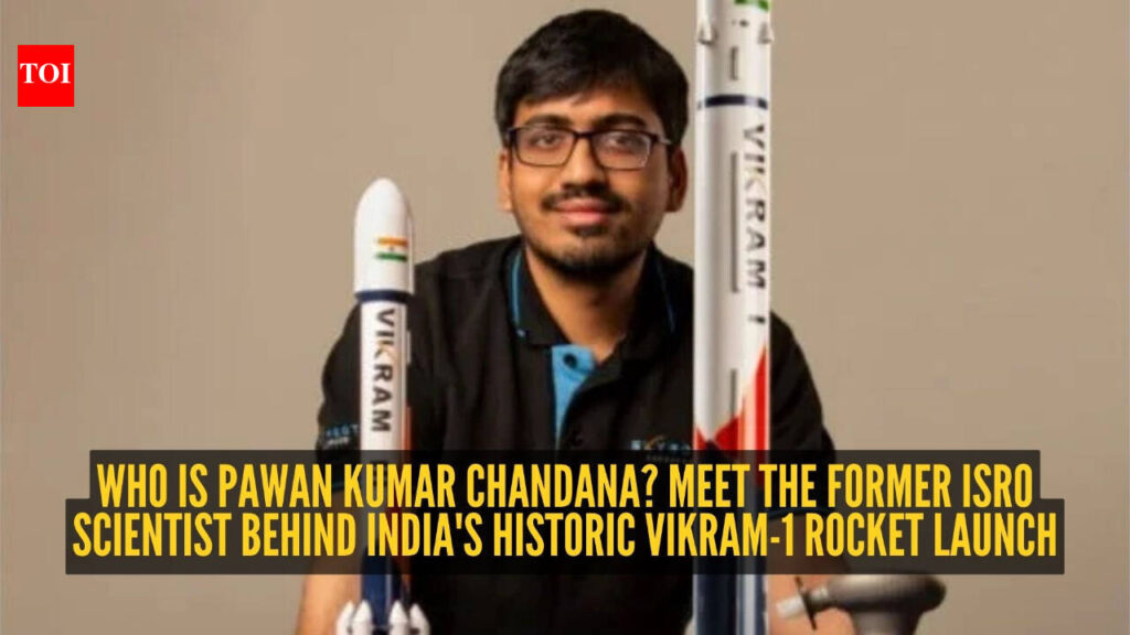 Who is Pawan Kumar Chandana? Meet the IIT graduate and former ISRO scientist behind India’s historic Vikram-1 mission