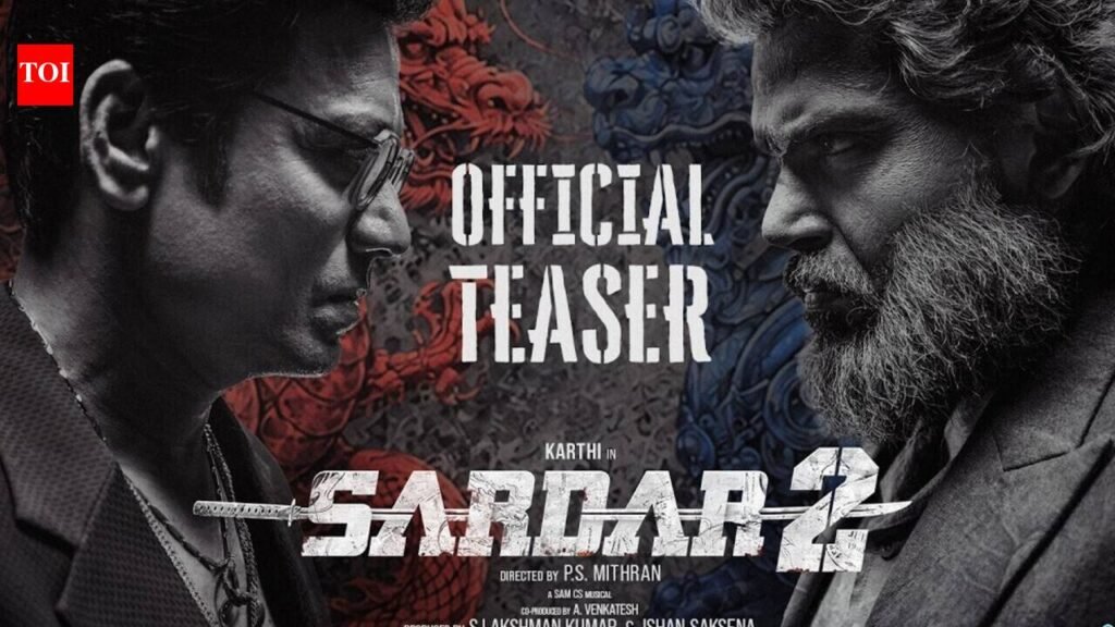 ‘Sardar 2’ teaser out: Karthi gears up for his toughest mission yet in P.S. Mithran’s spy thriller with bigger action, intense spy missions and global scale | Tamil Movie News