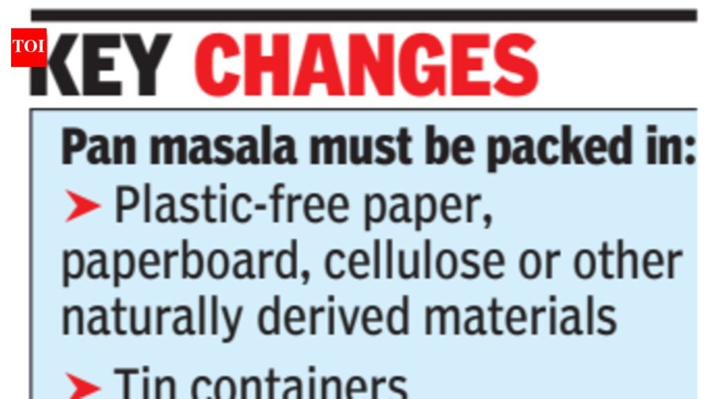Tiny plastic pan masala sachets may soon be history | India News
